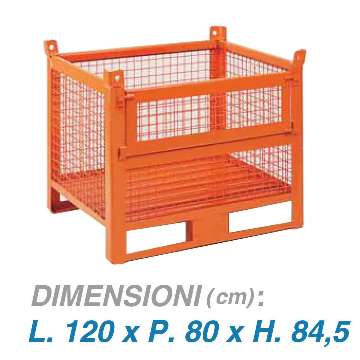 Contenitore rete con porta sul lato lungo - Dim.120x80x85 (1000 KG)