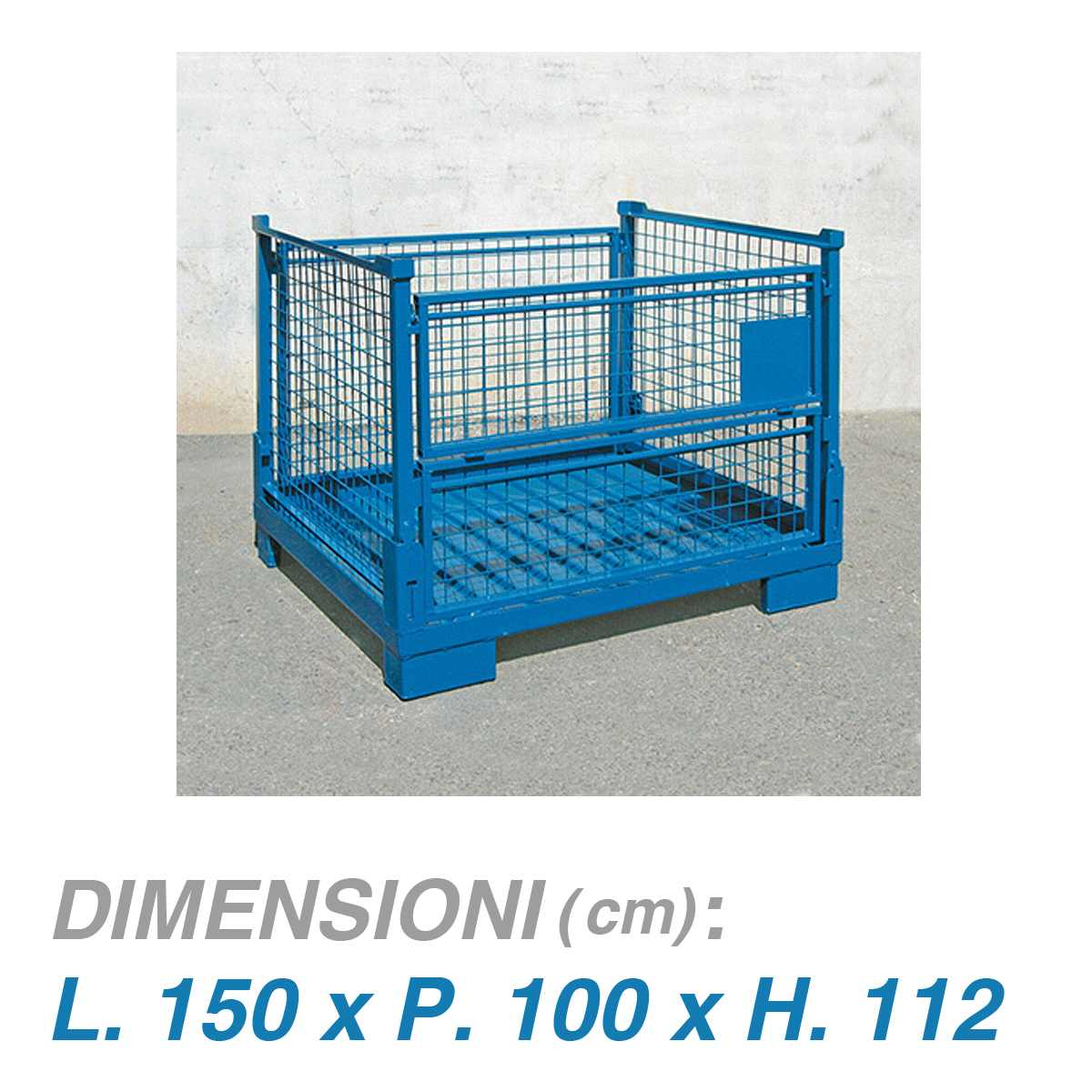 Contenitore metallico rete pieghevole - Dim.150x100x112 (1000 KG)