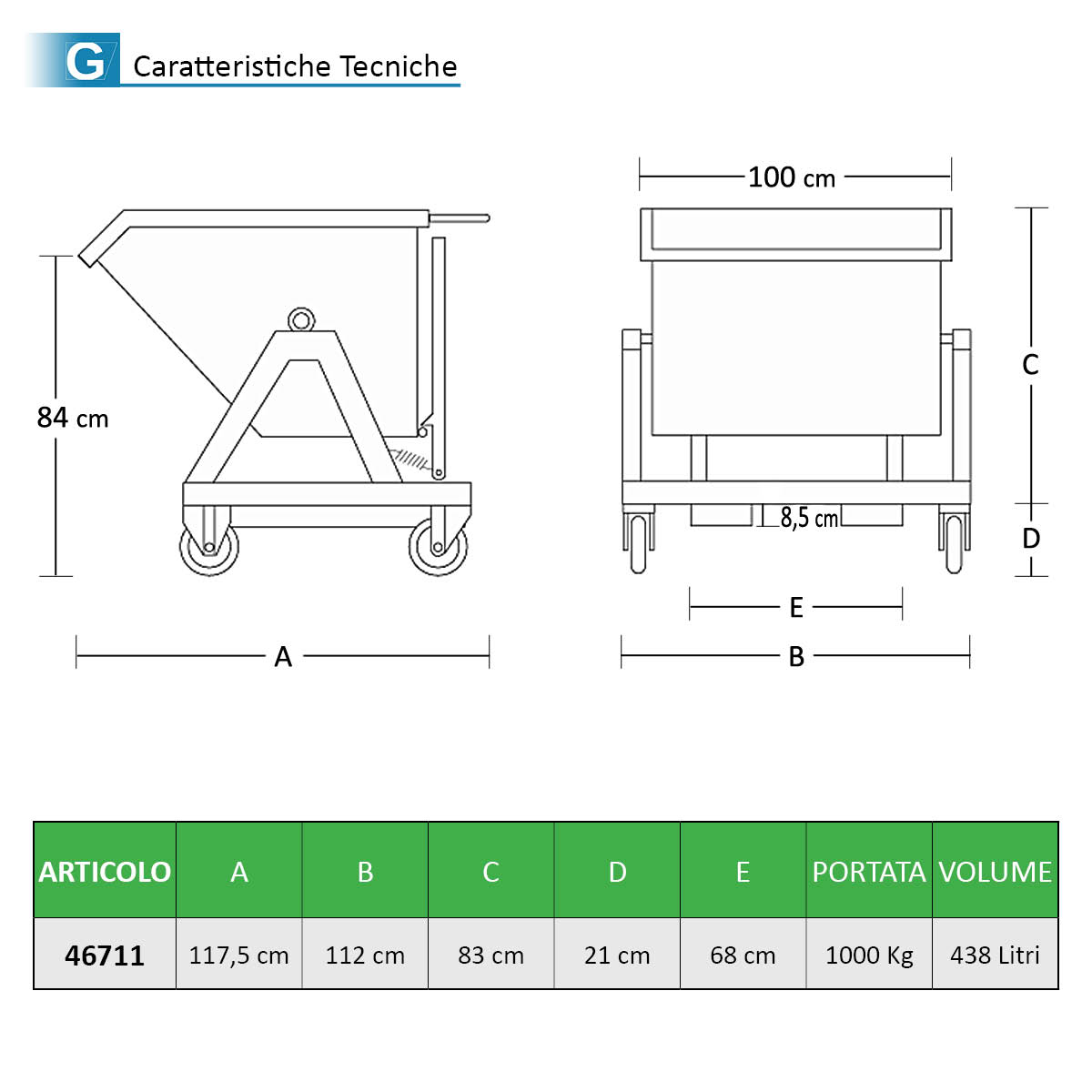 Contenitore - Benna ribaltabile / 438Lt. / Portata 1000Kg